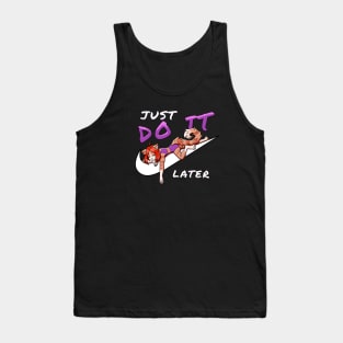 JUST DO IT LATER CAT GIRL Tank Top